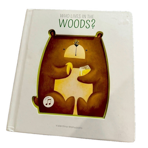 Who Lives In The Woods? By Author Valentina Manuzzato Animal Board Book